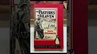 "The Pastures of Heaven" By John Steinbeck