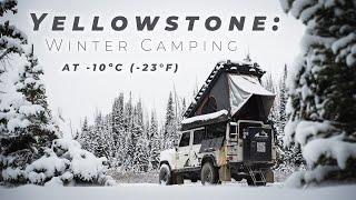 Epic Winter Camping in Yellowstone | Defender Adventure on the Pan-American Highway