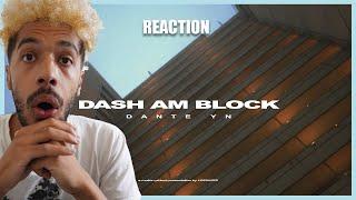 Wie HART kommt der Song?! Dante YN - Dash am Block (prod. Maxe) | Reaction