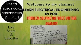 Problem solving on force voltage analogy