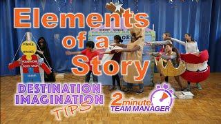 Video 615: Elements of a story -  Destination Imagination