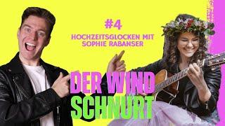 #4 - Hochzeitsglocken mit Sophie Rabanser - DER WIND SCHNURT