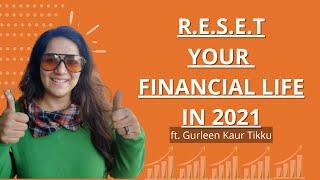 RESET your Financial Life in year 2021 with Gurleen Kaur Tikku | Hareepatti