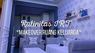 Makeover Ruang Keluarga