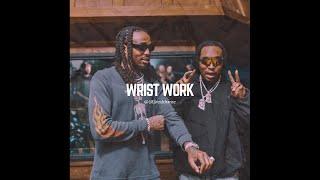 [FREE] Quavo x Takeoff Type Beat - "Wrist Work"