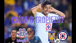 Podcazul Ep. 11: ¿Qué le pasó a la Máquina? Análisis contra Tigres y que esperar frente a Santos