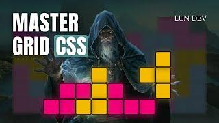 Become A Master Grid CSS In 13 Minutes