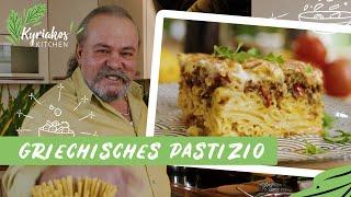 Griechischer Nudelauflauf - Pastitsio | Kyriakos Kitchen