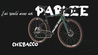 I rode a Parlee Chabacco gravel bike.