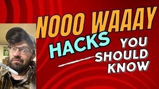 Nooo Waaay! 8 Life Hacks To Know!!!