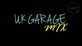 UK GARAGE MIX | THE CLASSICS @DJLEESMART