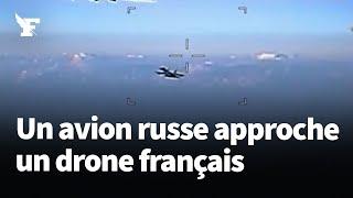 Le comportement dangereux d'un avion de chasse russe à l’égard d’un drone français