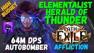 [PoE] Elementalist Herald of Thunder Autobomber, 64M DPS, Mapper/Ubers