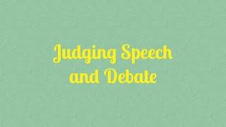 Judging Speech and Debate