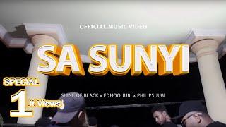 SA SUNYI - SHINE OF BLACK x EDHOO JUBI x PHILIPS JUBI (MV)