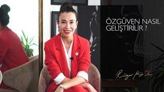 Özgüven Nasıl Geliştirilir?