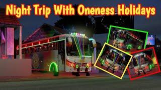 Night Trip With Oneness Holidays️| Kerala Tourist Bus Mod | Ets2 Gameplay