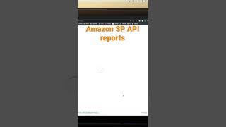 Amazon Selling Partner API - How to download reports and sales data