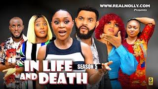 IN LIFE AND DEATH (SEASON 5){NEW TRENDING MOVIE}-2024 LATEST NIGERIAN NOLLYWOOD MOVIE