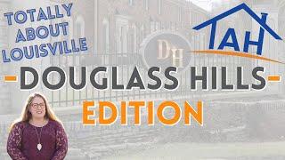 Totally About Houses Presents Totally About Louisville - Douglass Hills Edition