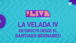 LA VELADA 4 DESDE EL BERNABÉU: PREVIA CON INVITADOS | #!Live