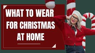 Comfortable, Cozy and Stylish Outfit Ideas for Christmas at Home