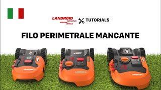 LANDROID TUTORIAL - FILO PERIMETRALE MANCANTE