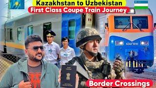 Kazakhstan to Tashkent, Uzbekistan First Class Coupe Train Journey || Border Crossing all Details