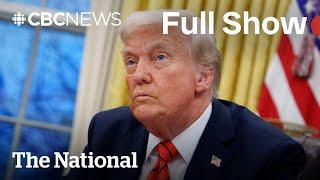 CBC News: The National | Trump puts 25% tariffs on steel, aluminum