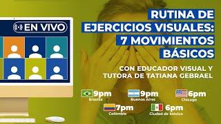 Rutina de ejercicios oculares: 7 movimientos básicos