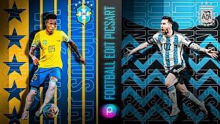 Football Edits Poster - Como Fazer Flyer de Futebol pelo celular - PicsArt Tutorial