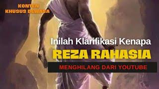 KLARIFIKASI! INILAH ALASAN REZA RAHASIA MENGHILANG DARI YOUTUBE CHANNEL REZA RAHASIA.