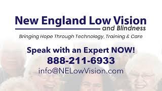 New England Low Vision and Blindness - Extreme Vision Loss