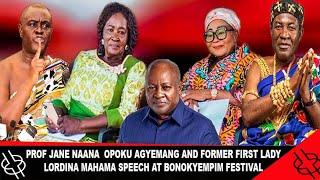 PROF JANE NAANA  OPOKU AGYEMANG AND FORMER FIRST LADY LORDINA MAHAMA SPEECH AT BONOKYEMPIM FESTIVAL