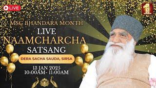 13 Jan 2025 | MSG Bhandara Month | Live Naamcharcha Satsang | Sirsa