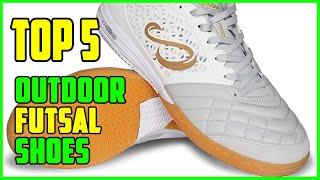 TOP 5: Best Outdoor Futsal Shoes 2023 | Top Futsal Shoe for Outdoor Reviews