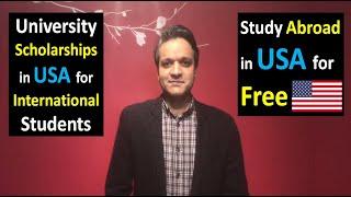 Top 10 University Scholarships for International Students in USA | Dr Tahir Nawaz