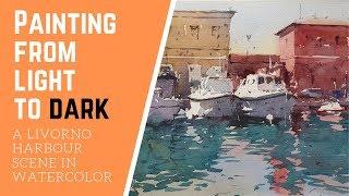 HOW TO PAINT from light to dark in Watercolor - Livorno Harbour by Tim Wilmot #57