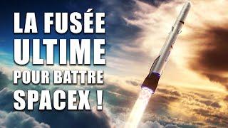 NEW GLENN, cette FUSÉE que SPACEX ne doit pas SOUS-ESTIMER !