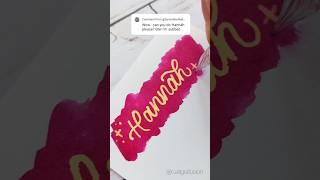 Name lettering Hannah using Monteverdepens color changing ink #namewriting #lettering #hannah #ink