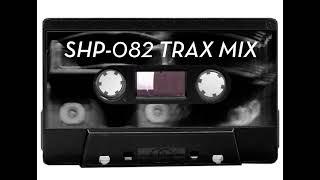 SH.MIXTAPE.82 / STAND HIGH PATROL - TRAX MIX