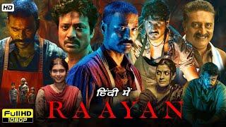 RAAYAN Full Movie in Hindi Dubbed | Dhanush | A.R. Rahman | South new movie |  REVIEW & FACTS