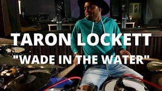 Meinl Cymbals TaRon Lockett "Wade in the Water"