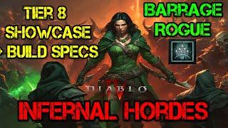 Diablo 4 Season 5 - TIER 8 Infernal Hordes Showcase - Best Poison Andariel Barrage Rogue Build Specs