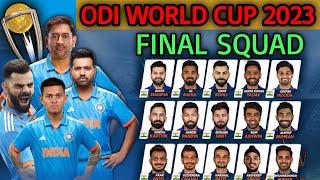 ICC ODI World Cup 2023 | India Team 15 Members Squad | Indian Squad for ODI World Cup 2023