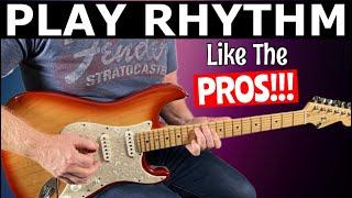 HOW TO PLAY BETTER RHYTHM GUITAR