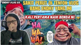 YA ALLAH SAKIT PERUT NONTON VLOG BANG @EndhyTK YANG INI || KERING GIGI NONTON VIDEO NII