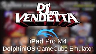 Def Jam Vendetta - DolphiniOS, iOS GameCube Emulator, JIT Enabled (iPad Pro M4)