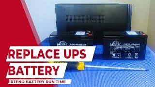 How to replace UPS battery and Increase run-time