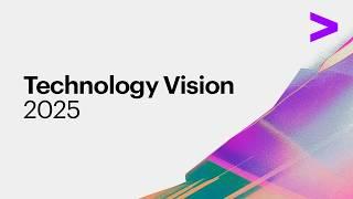 Accenture Technology Vision 2025. AI: A declaration of autonomy